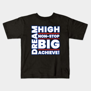 Dream Big Minimalist Aesthetic Design Kids T-Shirt